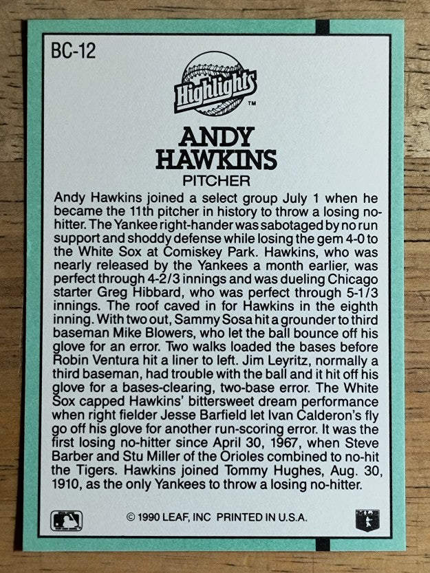 1991 Donruss Bonus Cards #BC12B Andy Hawkins COR/No Hits White Sox