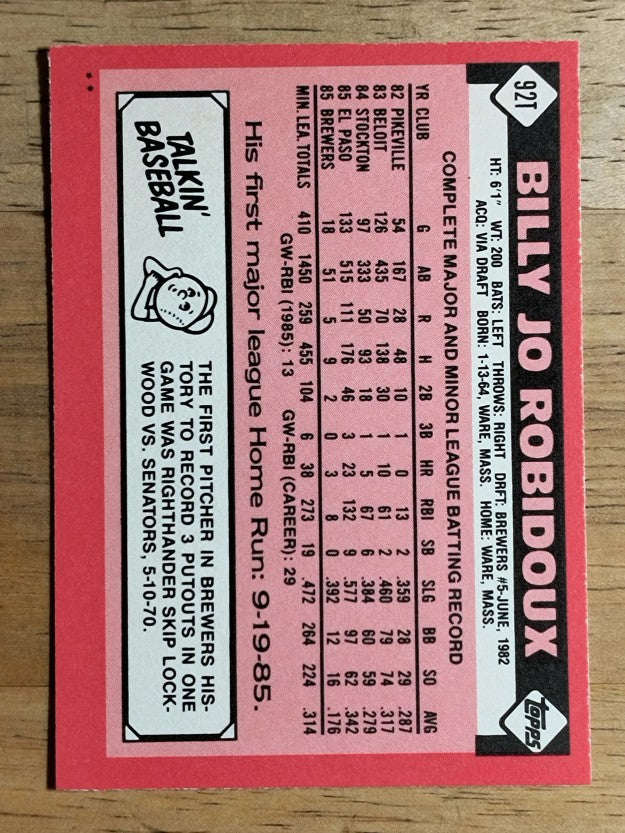 1986 Topps Traded #92T Billy Jo Robidoux XRC