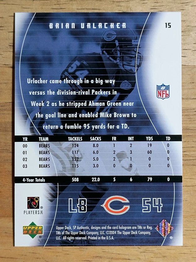2004 SP Authentic #15 Brian Urlacher