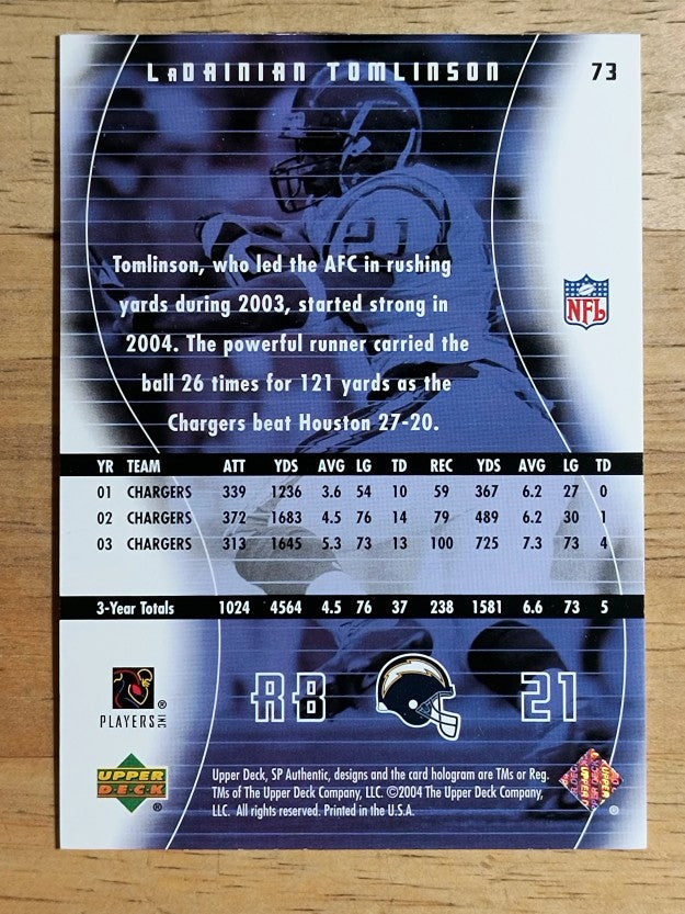 2004 SP Authentic #73 LaDainian Tomlinson