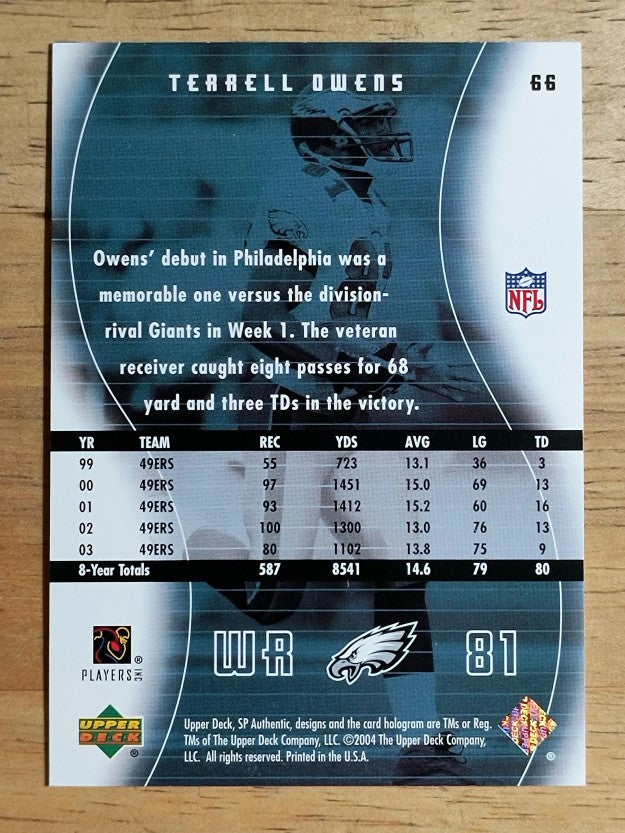 2004 SP Authentic #66 Terrell Owens