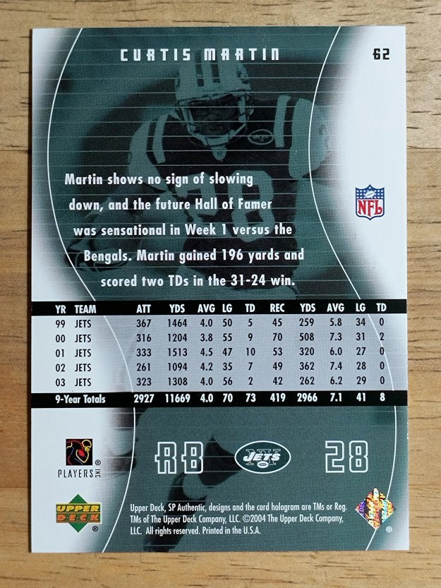 2004 SP Authentic #62 Curtis Martin