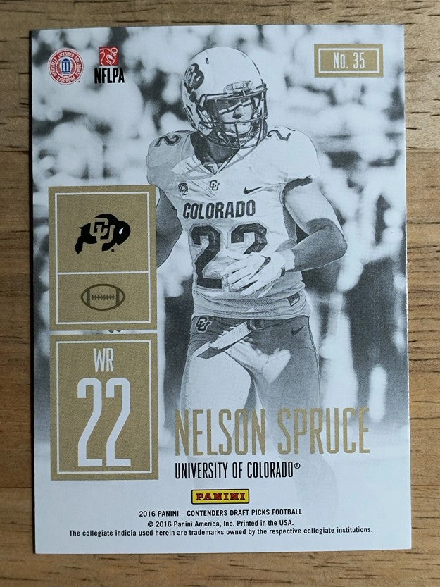 2016 Panini Contenders Draft Picks Game Day Tickets #35 Nelson Spruce