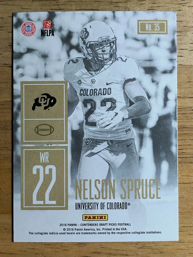 2016 Panini Contenders Draft Picks Game Day Tickets #35 Nelson Spruce