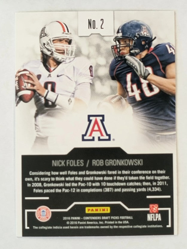 2016 Contenders Draft Picks Collegiate Connections #2 Nick Foles/Rob Gronkowski