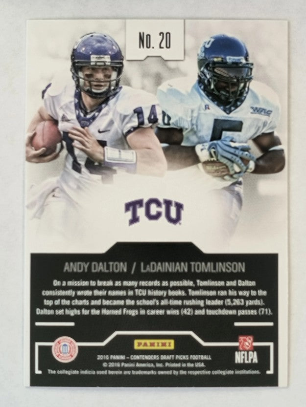2016 Contenders Draft Collegiate Connections #20 LaDainian Tomlinson/Andy Dalton