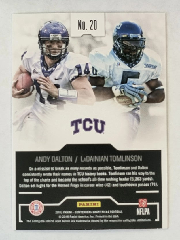 2016 Contenders Draft Collegiate Connections #20 LaDainian Tomlinson/Andy Dalton