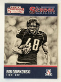 2016 Panini Contenders Draft Picks Old School Colors #22 Rob Gronkowski