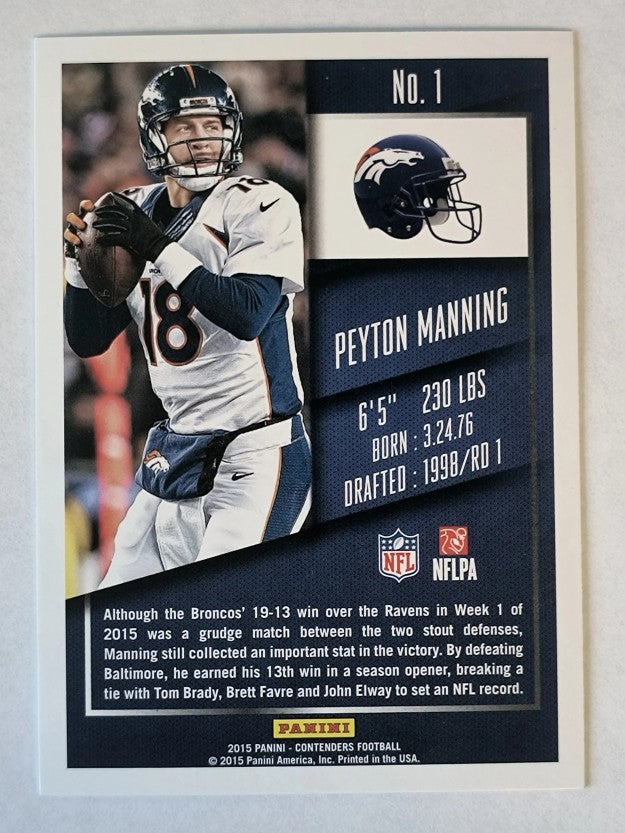 2015 Panini Contenders #1 Peyton Manning