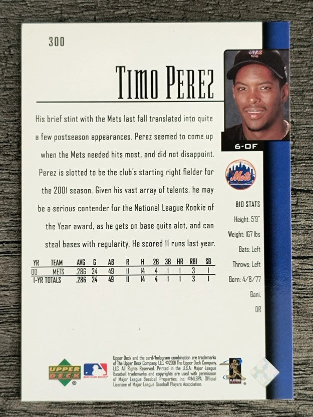 2001 Upper Deck #300 Timo Perez SR
