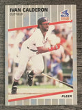 1989 Fleer #493 Ivan Calderon