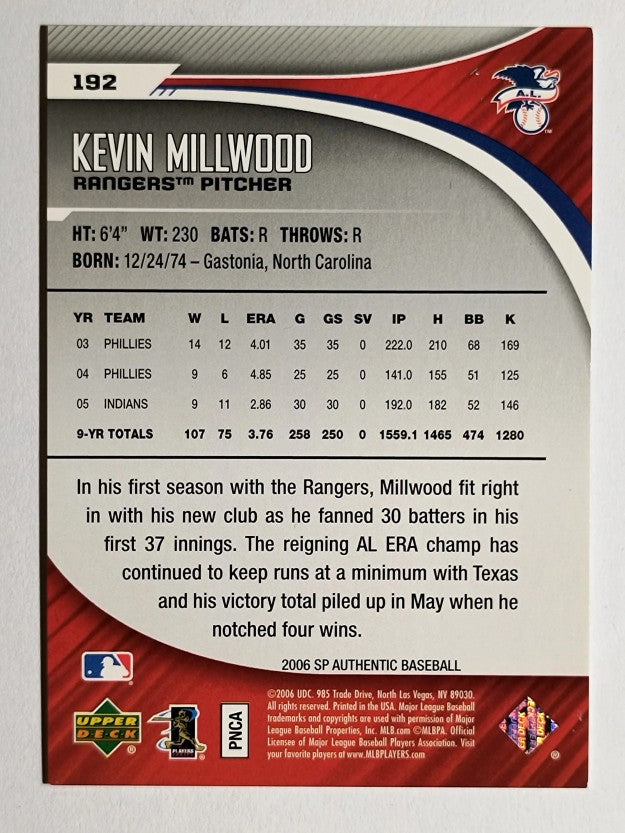 2006 SP Authentic #192 Kevin Millwood