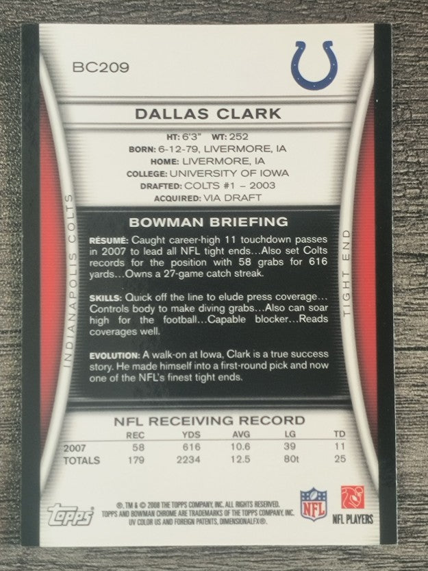 2008 Bowman Chrome #BC209 Dallas Clark