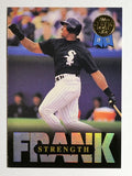 1993 Leaf Thomas #8 Frank Thomas/Strength