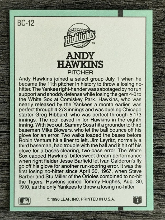 1991 Donruss Bonus Cards #BC12B Andy Hawkins COR/No Hits White Sox