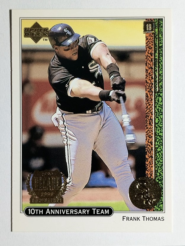 1999 Upper Deck 10th Anniversary Team #X13 Frank Thomas