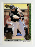 1999 Upper Deck 10th Anniversary Team #X13 Frank Thomas