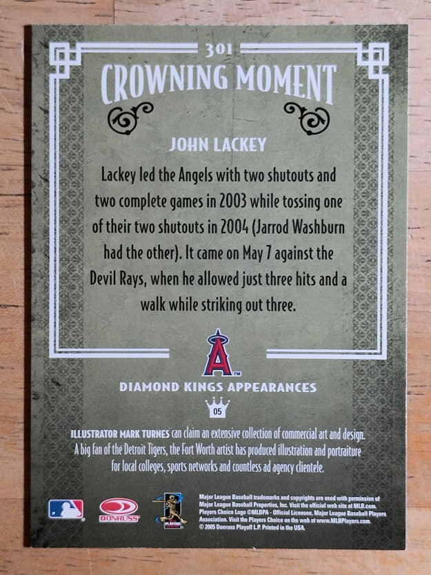 2005 Diamond Kings #301 John Lackey