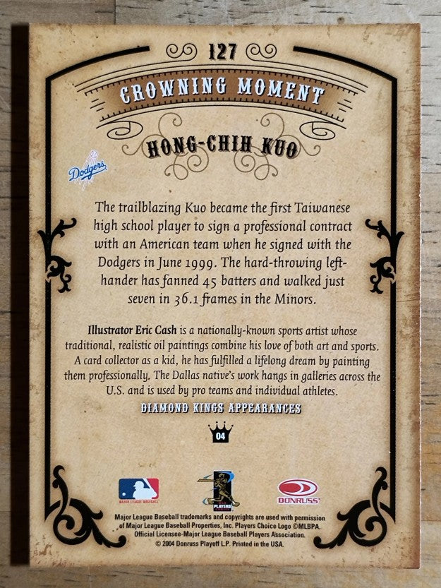 2004 Diamond Kings #127 Hong-Chih Kuo