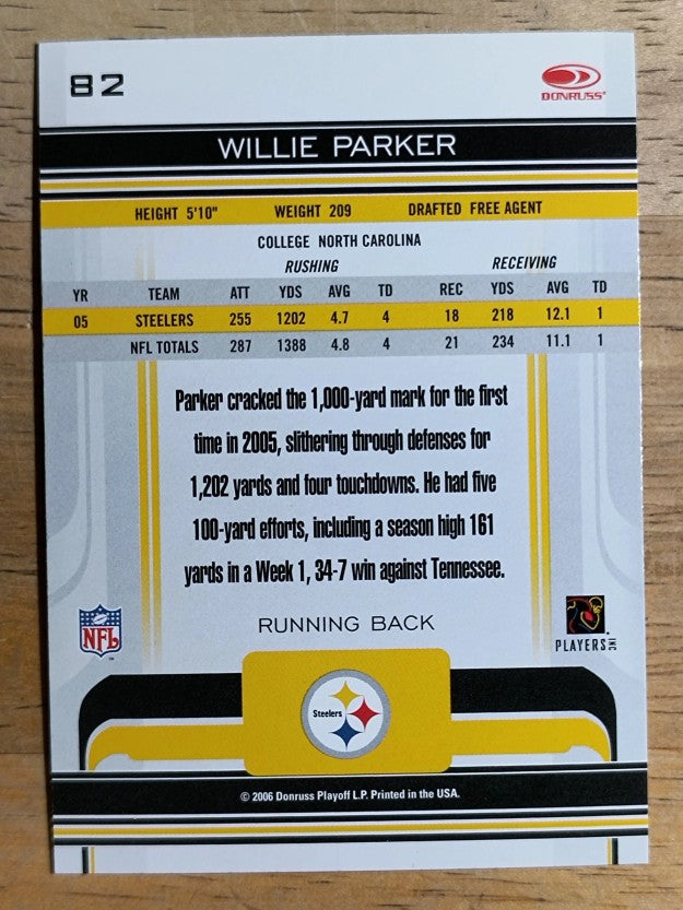 2006 Donruss Gridiron Gear #82 Willie Parker