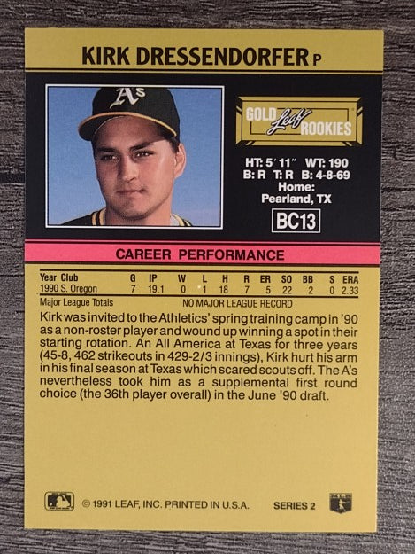 1991 Leaf Gold Rookies #BC13 Kirk Dressendorfer