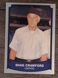 1989 Pacific Legends II #199 Shag Crawford UMP