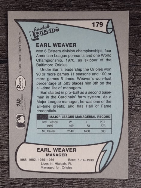 1989 Pacific Legends II #179 Earl Weaver MG