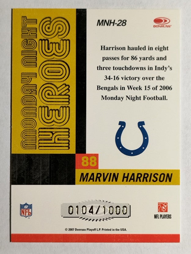 2007 Donruss Classics Monday Night Heroes Bronze #28 Marvin Harrison
