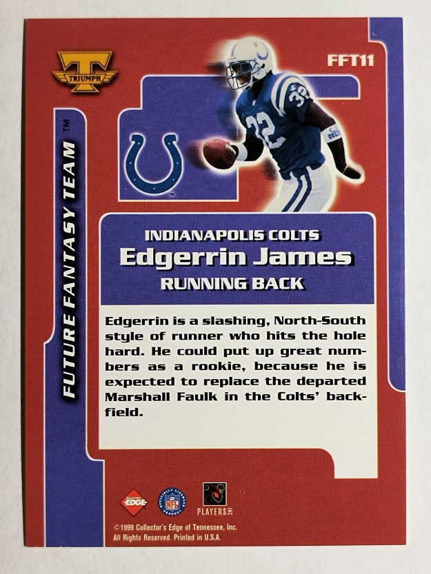 1999 Collector's Edge Triumph Future Fantasy Team #FFT11 Edgerrin James