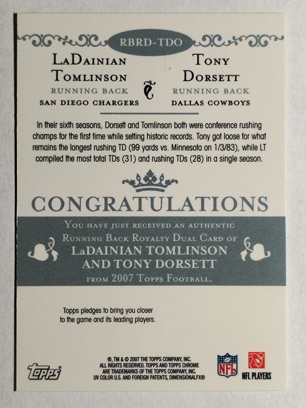 2007 Topps Chrome Running Back Royalty #TDO LaDainian Tomlinson/Tony Dorsett