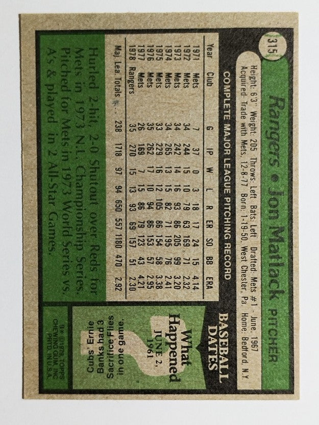 1979 Topps #315 Jon Matlack (EX)