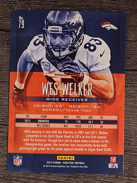 2014 Prestige #79 Wes Welker