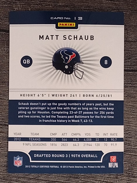 2012 Totally Certified #13 Matt Schaub