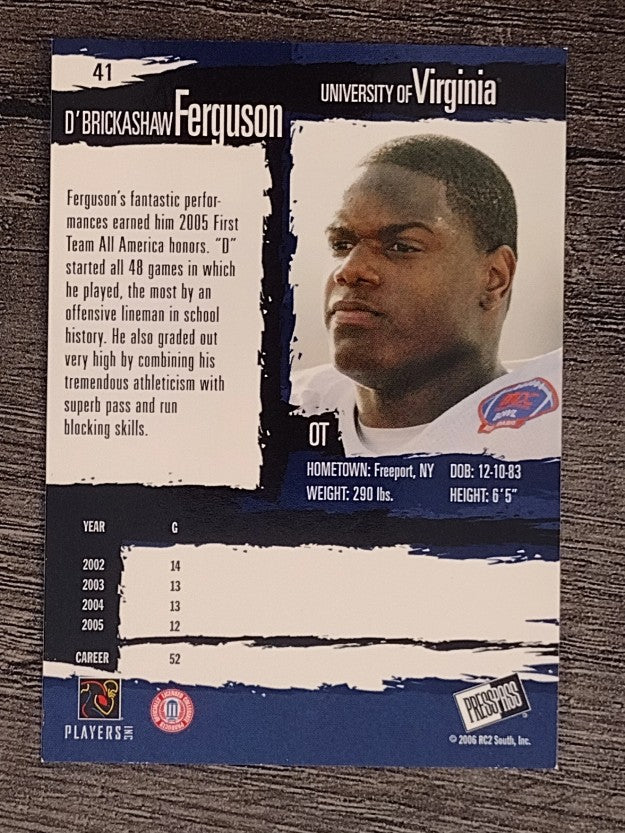2006 Press Pass #41 D'Brickashaw Ferguson