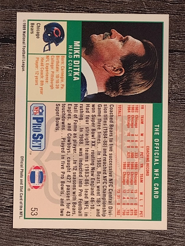 1989 Pro Set #53B Mike Ditka CO/HOF banner on front
