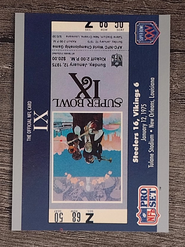 1990-91 Pro Set Super Bowl 160 #9 SB IX Ticket