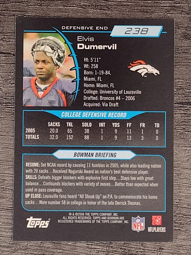 2006 Bowman #238 Elvis Dumervil RC