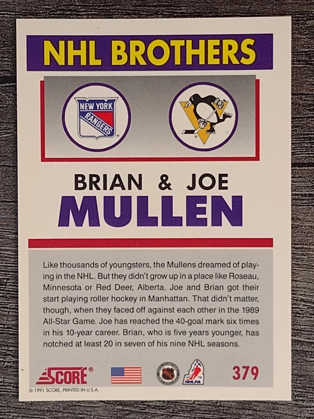 1991-92 Score American #379 The Mullen Brothers/Brian Mullen/Joe Mullen
