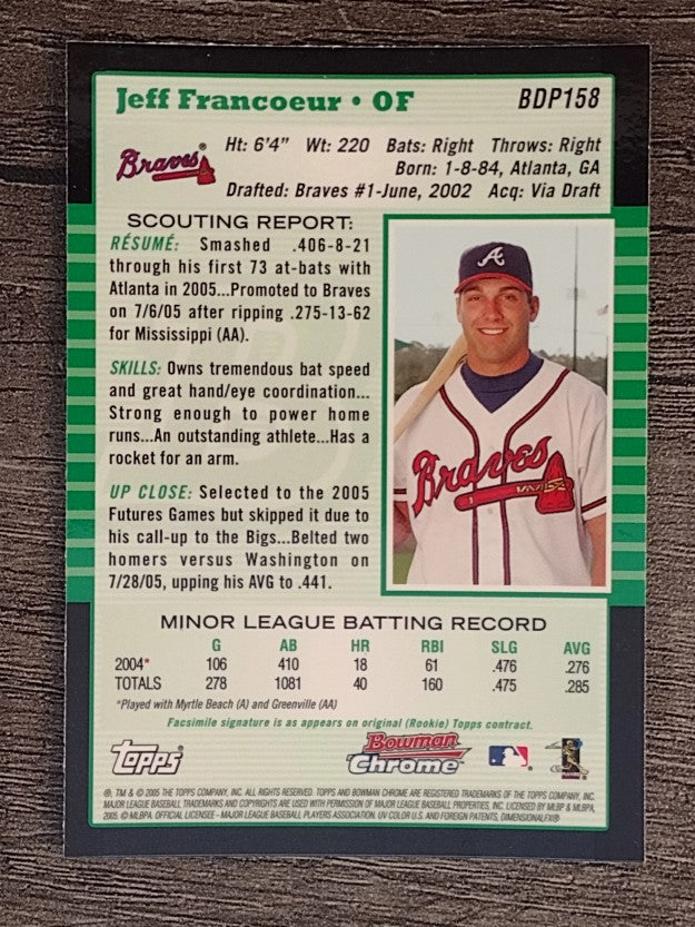 2005 Bowman Chrome Draft #BDP158 Jeff Francoeur PROS