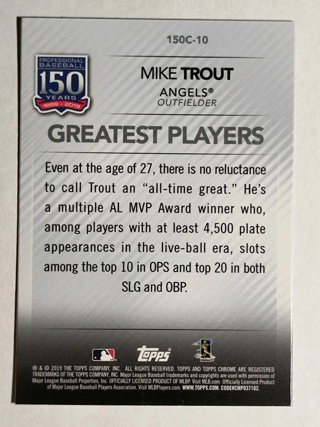 2019 Topps Chrome Update 150 Years of Professional Baseball #150C10 Mike Trout