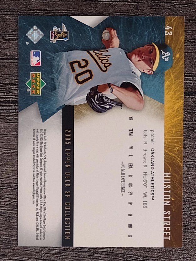2005 SPx #43 Huston Street
