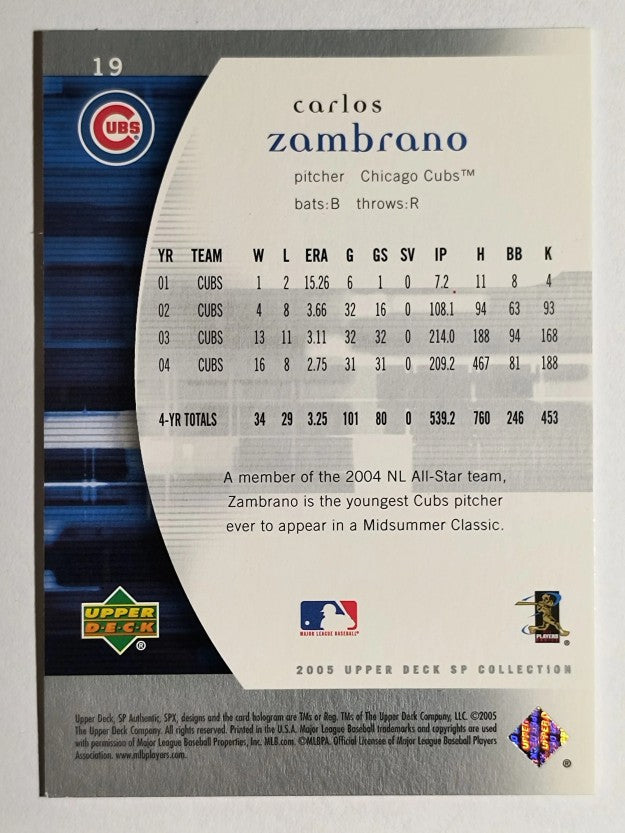 2005 SP Authentic #19 Carlos Zambrano