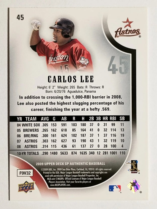 2009 SP Authentic #45 Carlos Lee