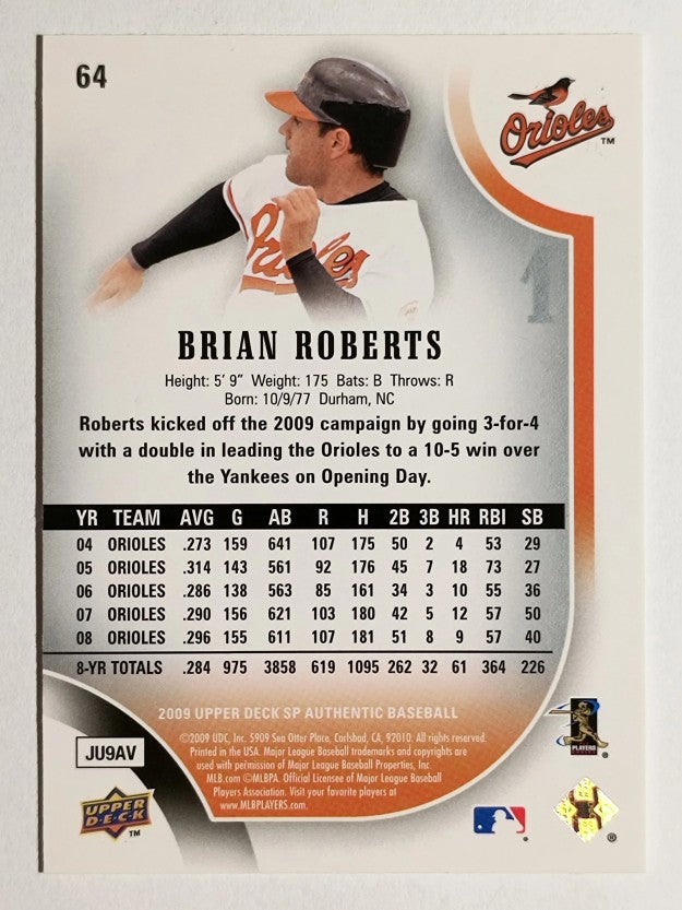 2009 SP Authentic #64 Brian Roberts
