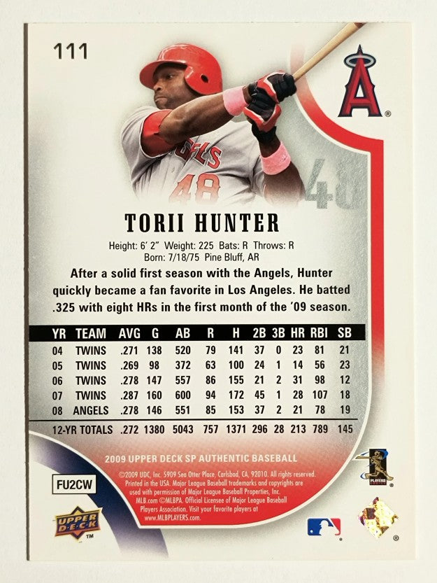 2009 SP Authentic #111 Torii Hunter