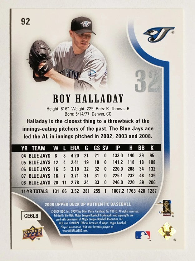 2009 SP Authentic #92 Roy Halladay