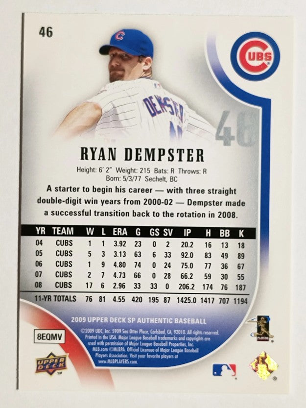 2009 SP Authentic #46 Ryan Dempster