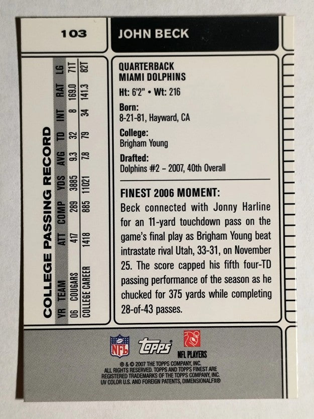 2007 Finest #103 John Beck RC