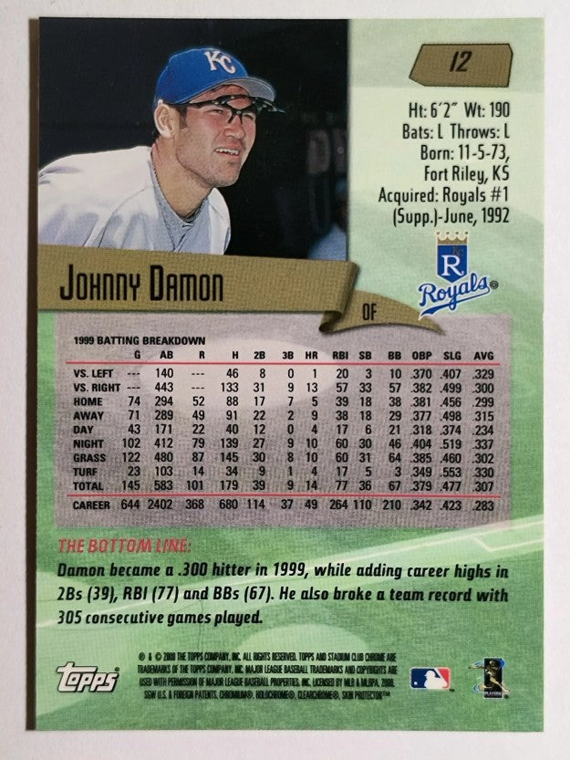 2000 Stadium Club Chrome #12 Johnny Damon