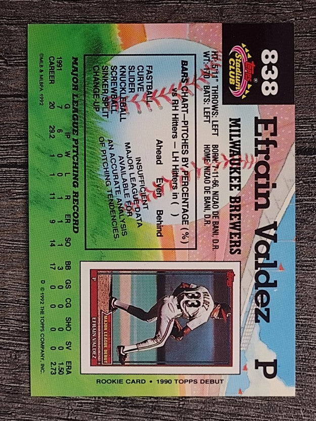 1992 Stadium Club #838 Efrain Valdez